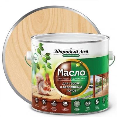 Масло для террас и деревянных полов Здоровый Дом цвет бесцветное 1,8 л