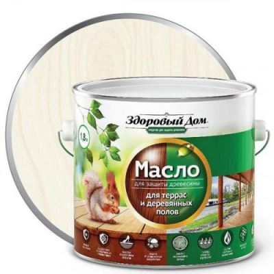 Масло для террас и деревянных полов Здоровый Дом цвет белое 1,8 л