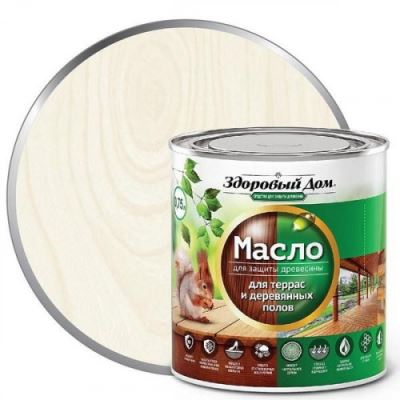 Масло для террас и деревянных полов Здоровый Дом цвет белое 0,75 л